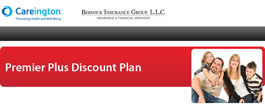 Berwick Insurance Group | Premier Plus Plan