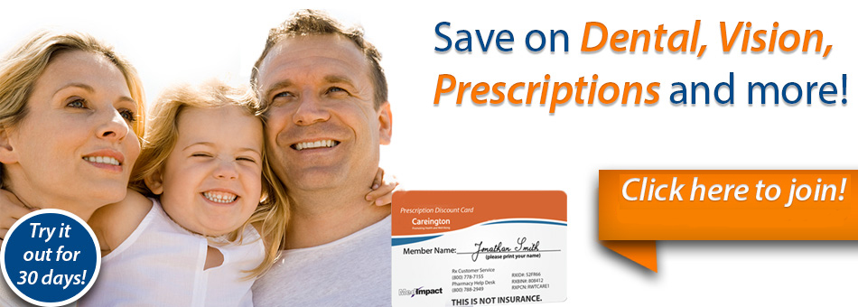 Join the Dental Discount plan and save 20-60% on most dental procedures!