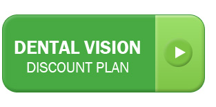 Dental Vision Discount Plan